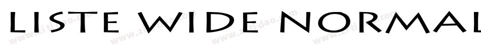 Liste Wide Normal字体转换